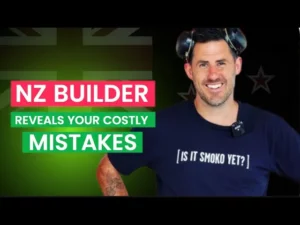 A man smiling with text next to him "NZ builder reveals your costly mistakes"