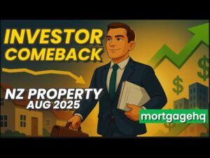 A man wearing a suit looking confident with text on the screen "Investor comeback NZ property Aug 2025"